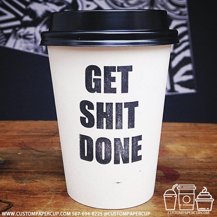 get shit done quote coffee cup