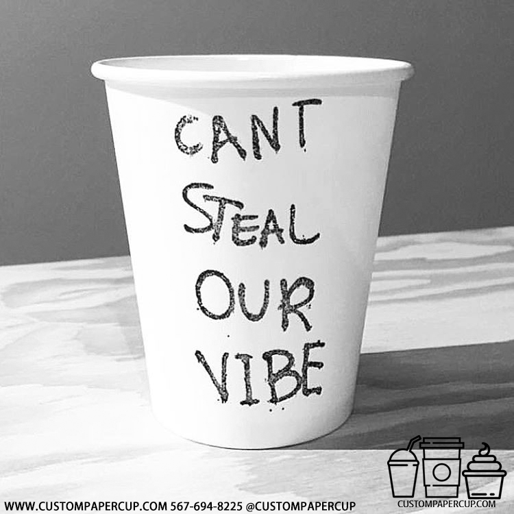 cant steal our vibe vibes quote custom printed coffee cup