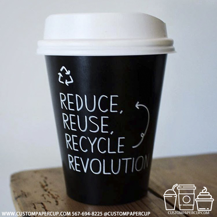 reduce reuce recycle revoltion eco custom printed coffee cup
